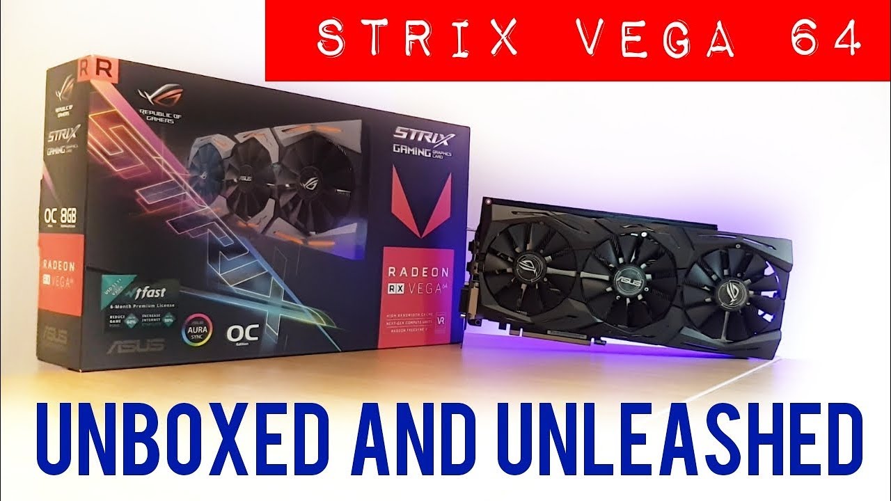 ASUS STRIX ROG Vega 64 - Unboxed, Undervolted and Unleashed #Vega64 #PCMR