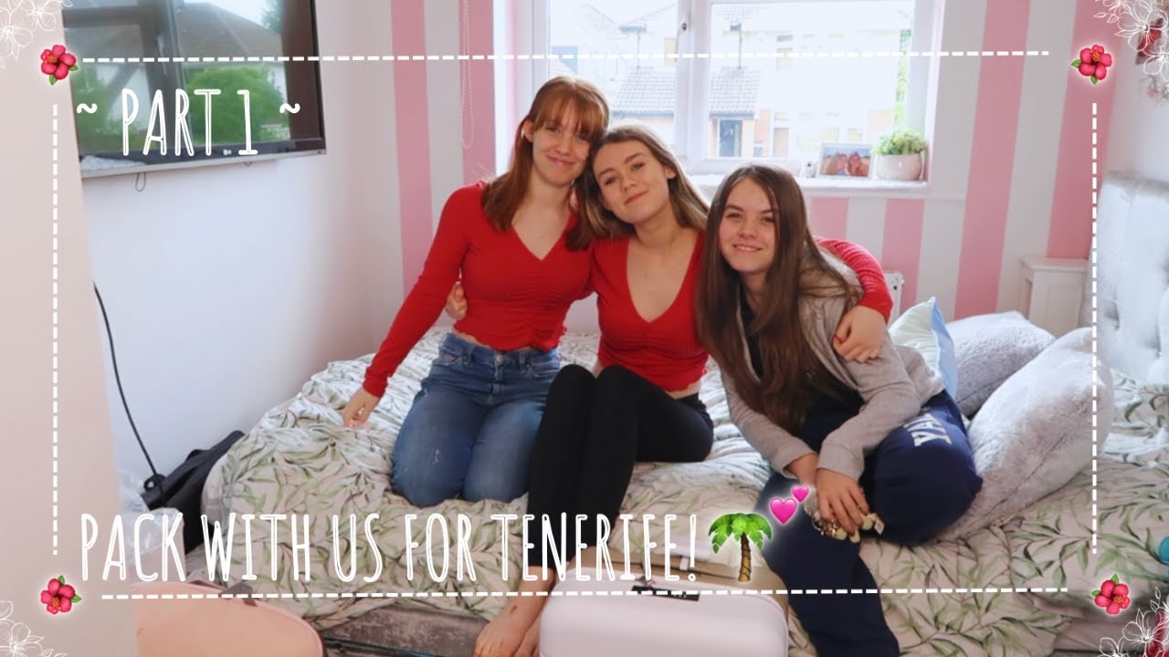 Pack with us for Tenerife! (Part 1)  🥥🌴💕