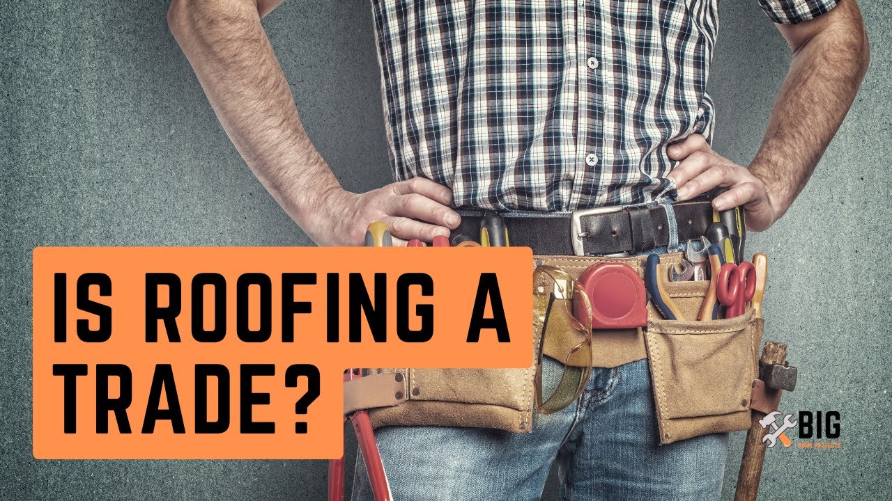 Is Roofing a Trade? (A Deep Dive into Being a Roofer)