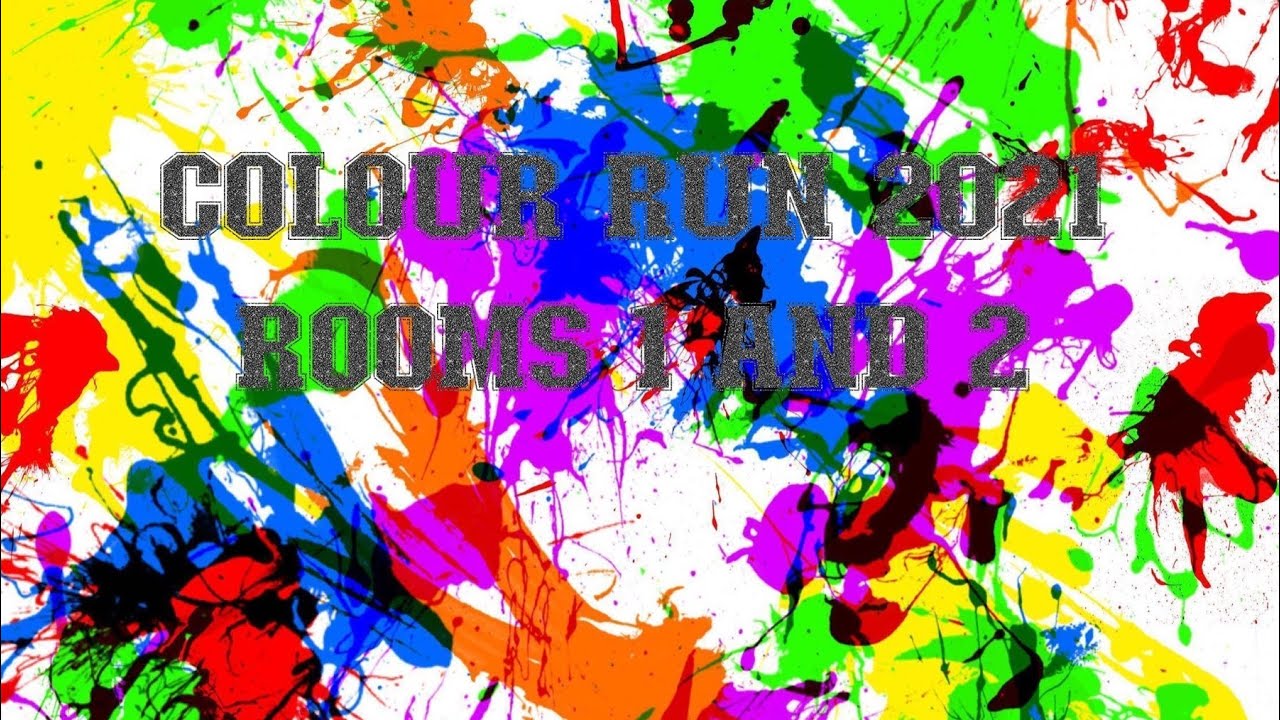Rooms 1 and 2 Colour Run