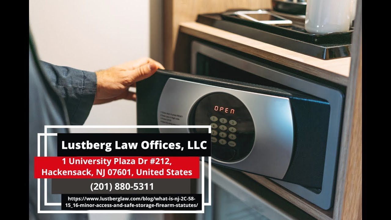 What is NJ 2C:58-15 / 2C:58-16 - Minor-Access and Safe-Storage Firearm Statutes? by Adam M. Lustberg