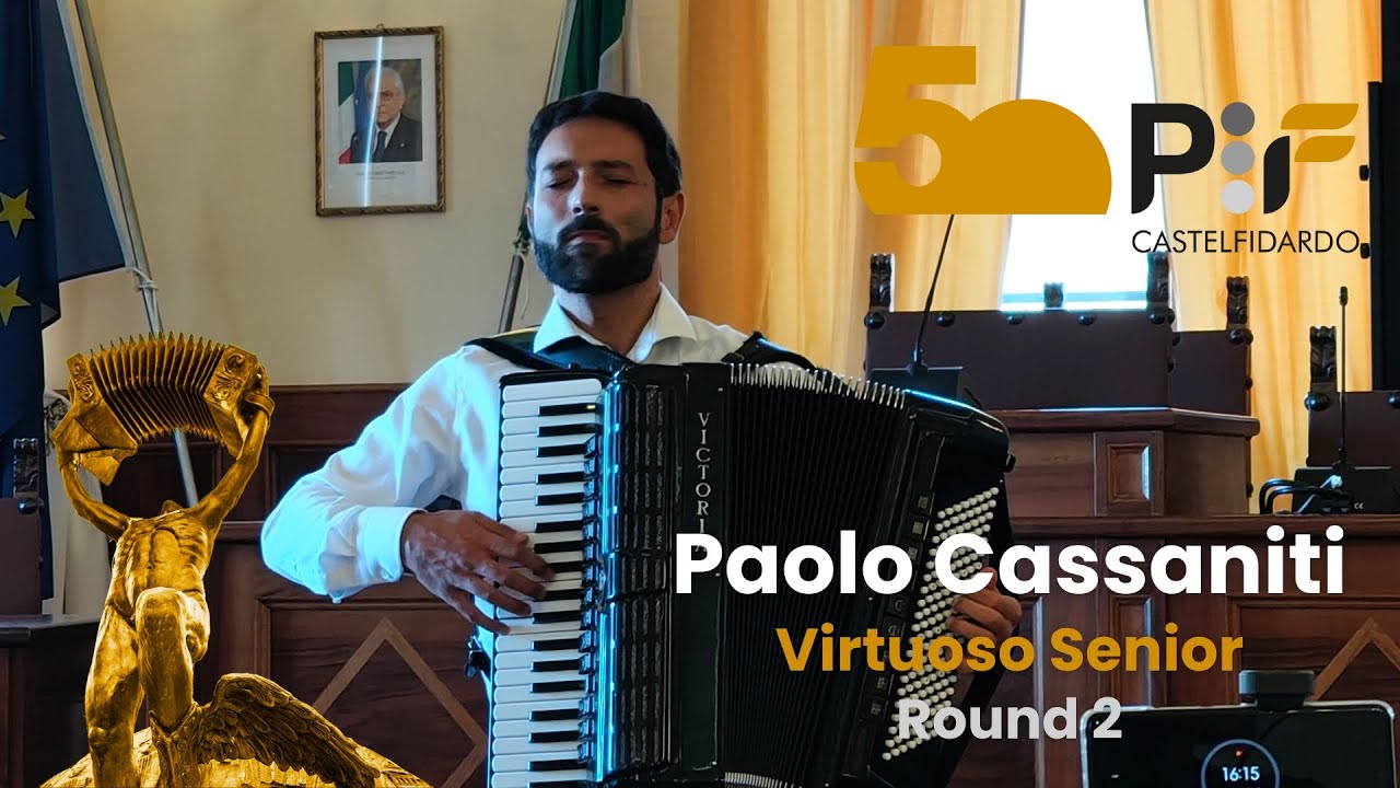 Paolo Cassaniti (Italy) - Virtuoso Senior Round 2 - PIF Castelfidardo 2025
