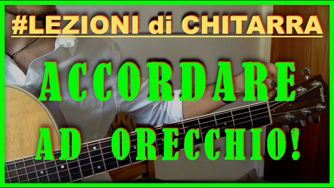 LEZIONI di CHITARRA: Come accordare la chitarra ad orecchio con i suoni armonici -
