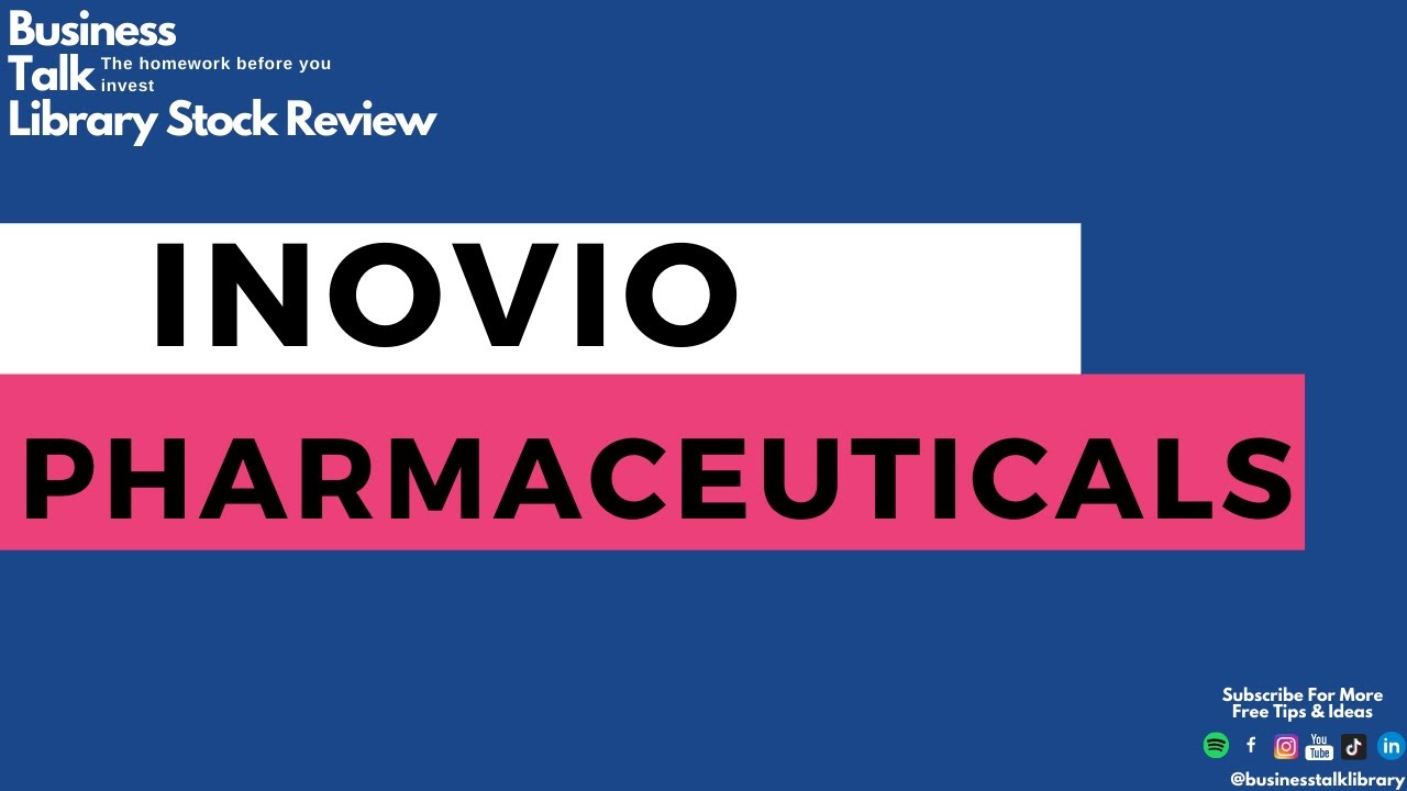 Pharma Stock Review - The Race to a COVID-19 Vacinne - Inovio Pharmaceuticals, Inc.
