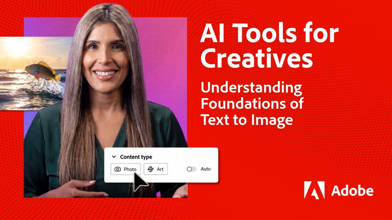 Understanding Foundations of Text to Image | AI Tools for Creatives Powered by Adobe Firefly | Adobe