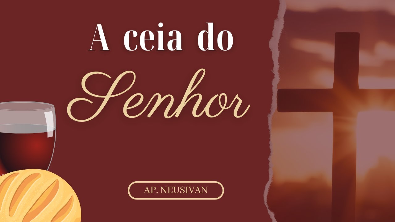 A Ceia do Senhor