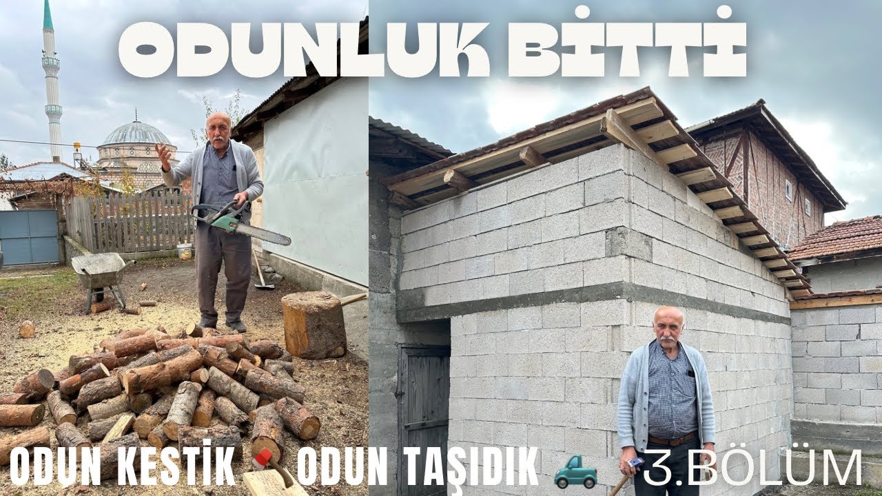 ODUNLUK YAPIYORUZ - ENİŞTEMLE İNŞAAT İŞLERİ 3.BÖLÜM - ODUN KESTİK 🪓-ODUN TAŞIDIK 🛻 - KÖY HAYATI