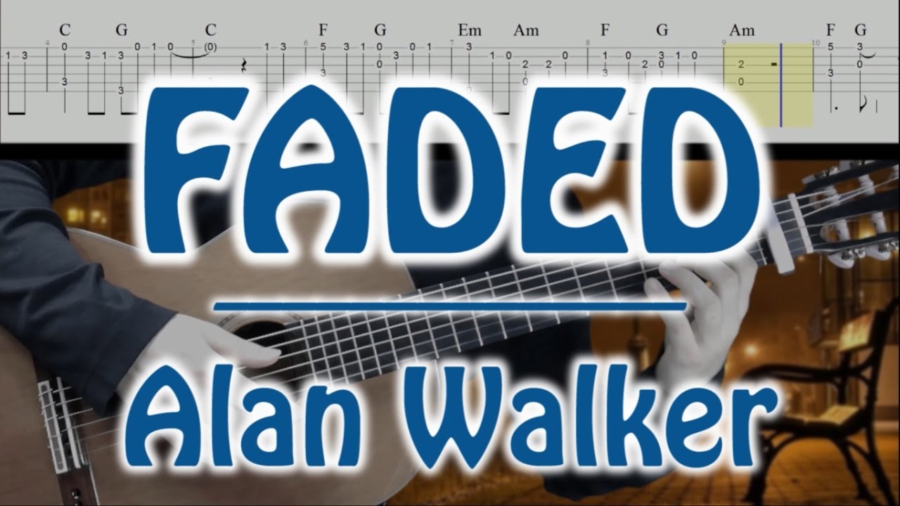 FADED _ ALAN WALKER ( tuto guitar _ fingerstyle cover_ slow version _ with TAB ) LAP