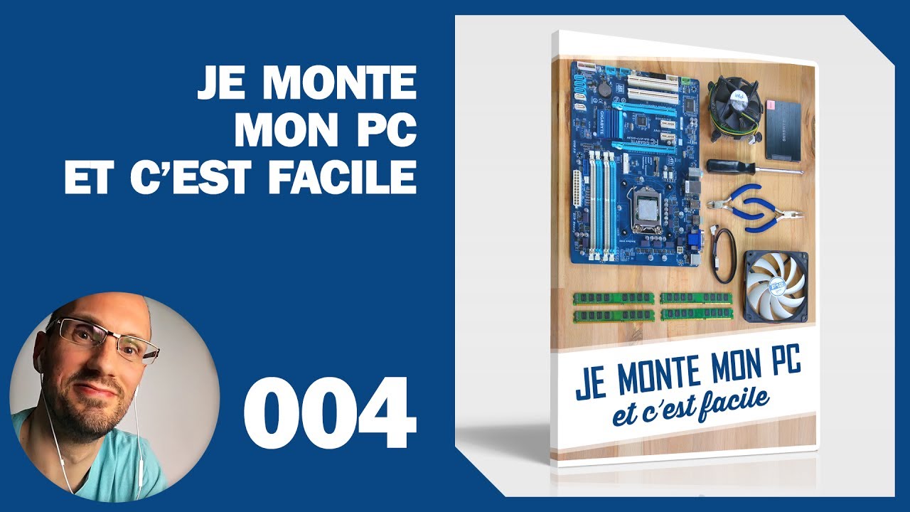 004 – Montage PC : Préparation du boitier