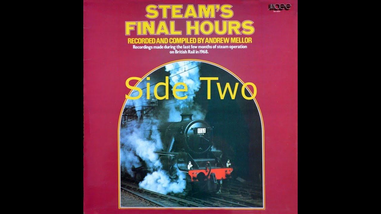 Steam's Final Hours [JC013] - Side Two
