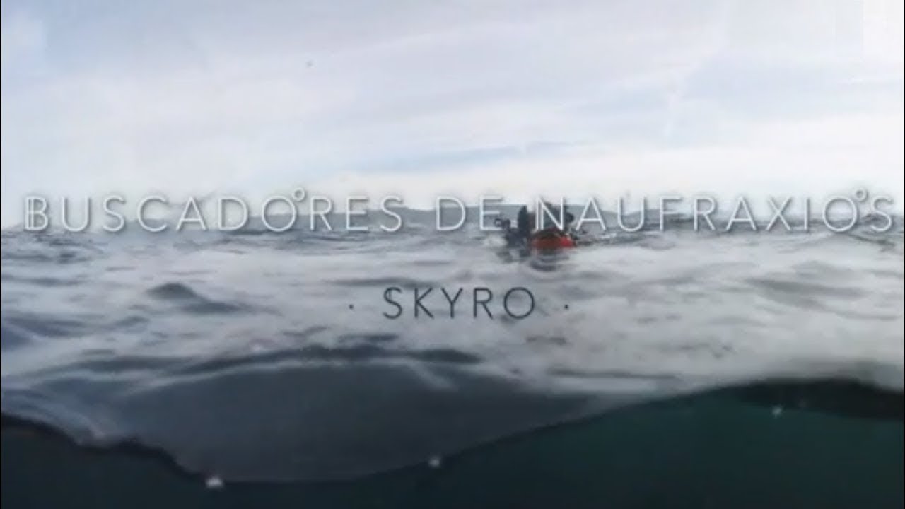 O Skyro | Buscadores de Naufraxios