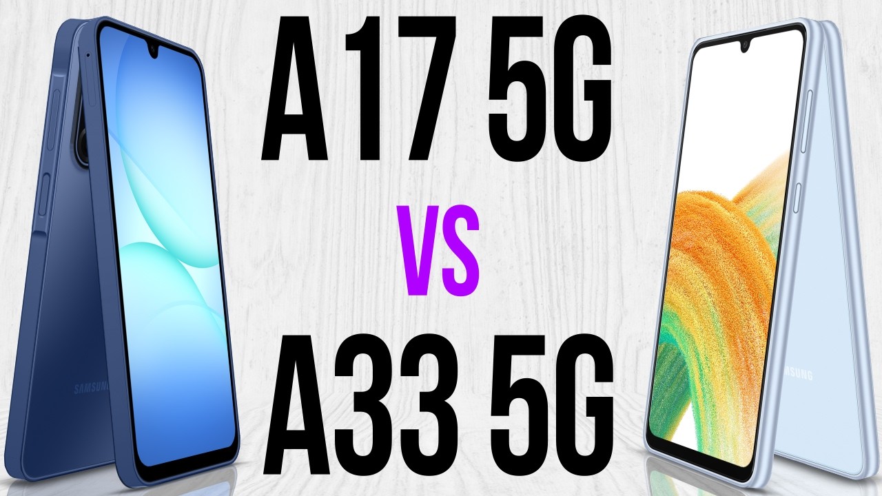 A17 5G vs A33 5G (Comparativo & Preços)
