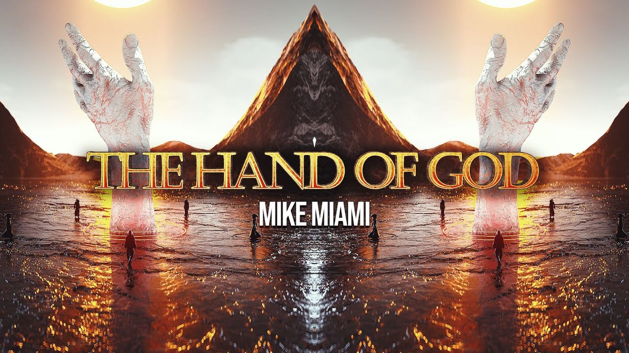 Mike Miami - The Hand of God (Official Video)
