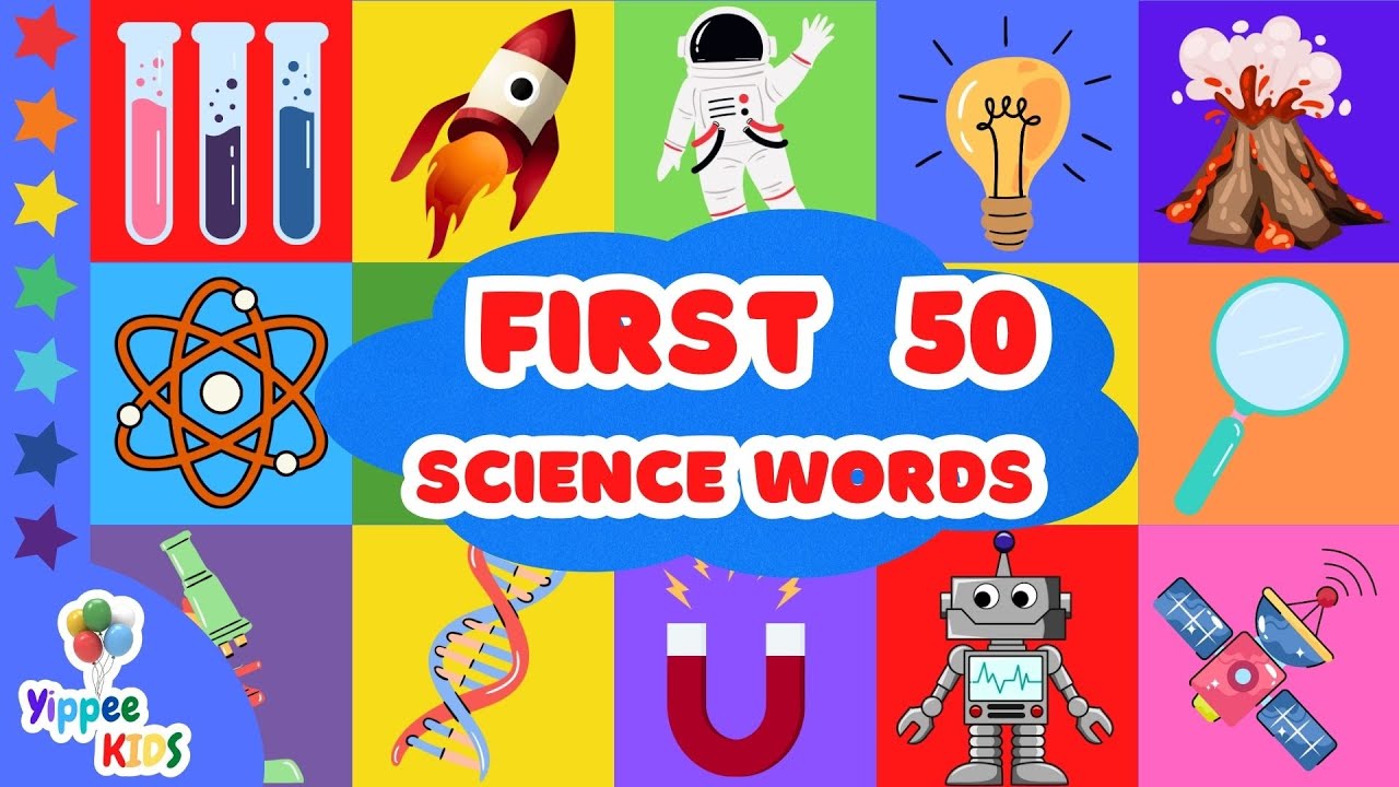 50 Science Words Every Toddler Needs to Know!
