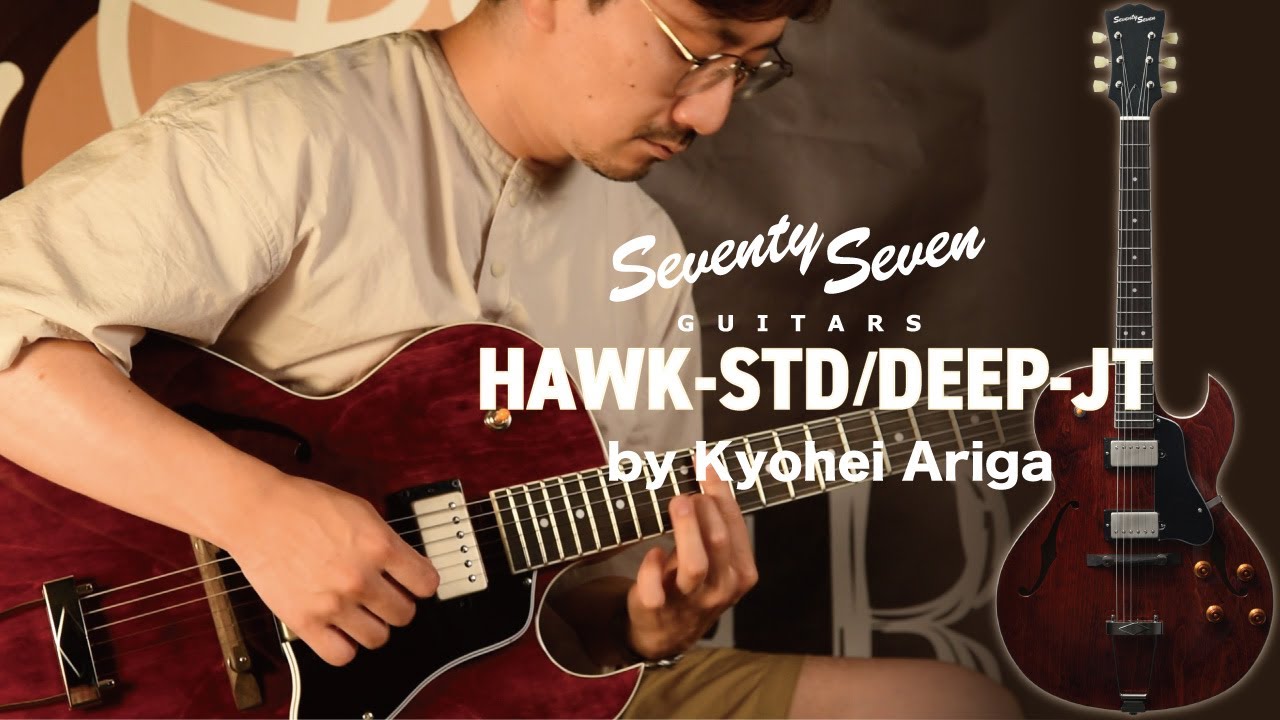 【試奏動画】HAWK-STD/DEEP-JT【有賀教平】