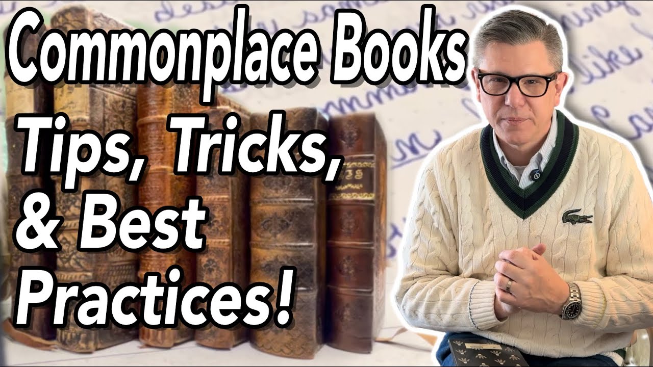 How & Why to Start Your Commonplace Book! The Art of Collecting Knowledge.