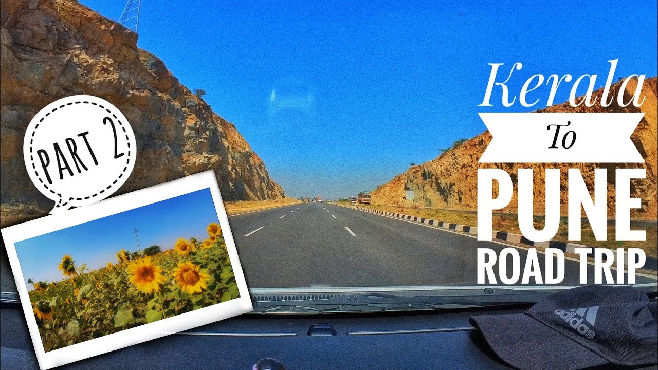 Kerala To Pune | Road Trip | Bangalore To Pune| Part 2 | Malayalam Vlog