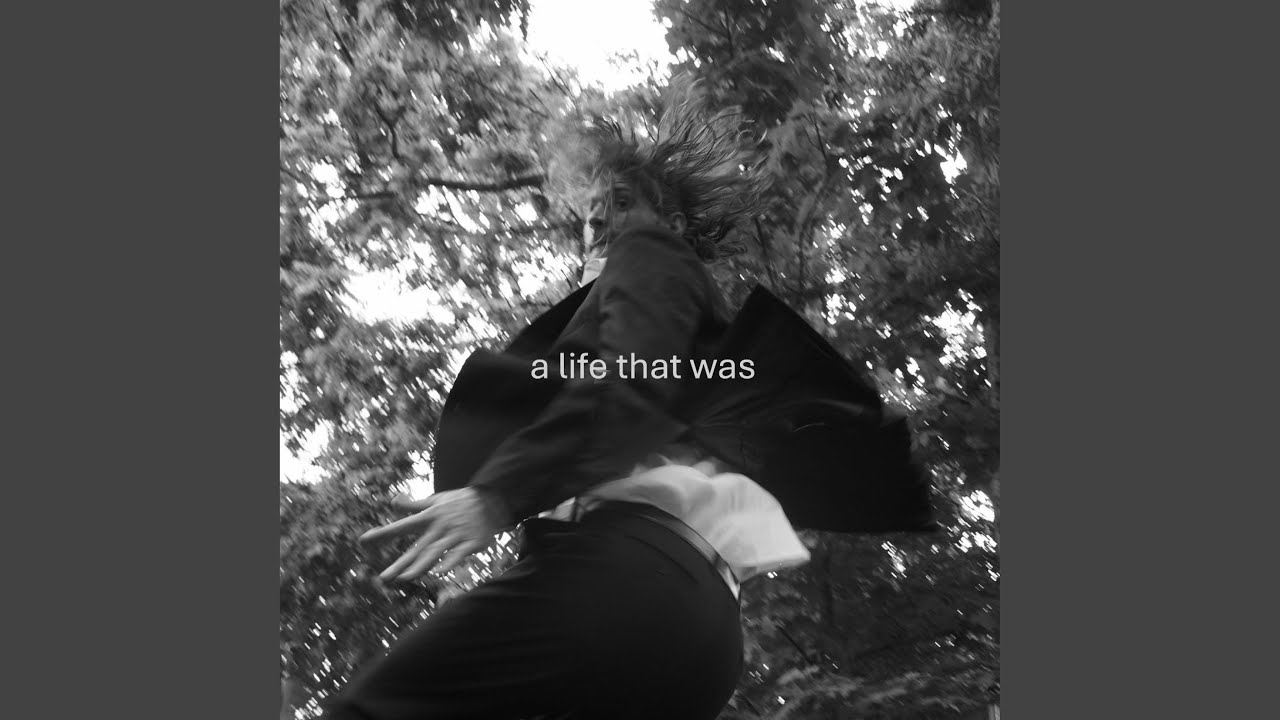 a life that was