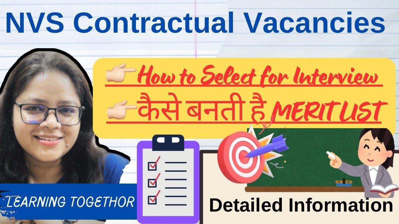 🔍 NVS Contractual Selection 2025-26 🧾 | Merit List & Interview Process 📋 | Weightage Explained 🎯