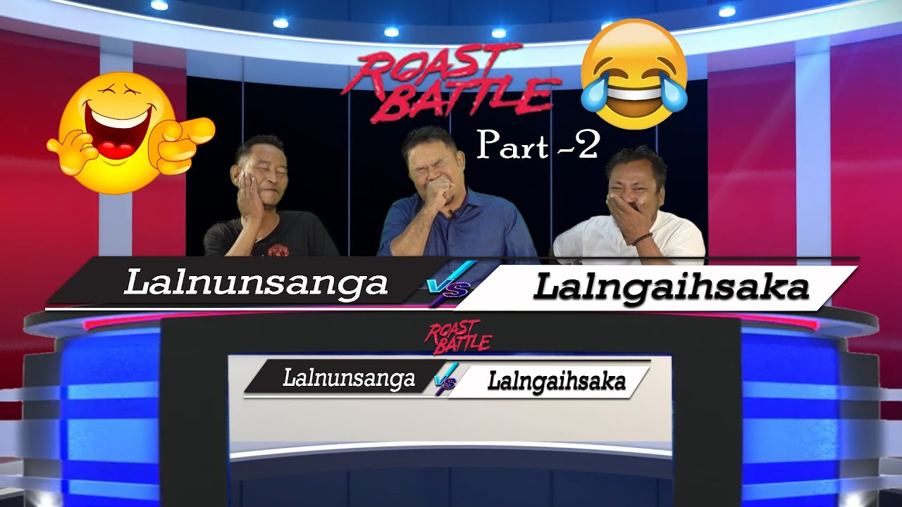 Battle # Nunsanga & Ngaihsaka # Part -  2
