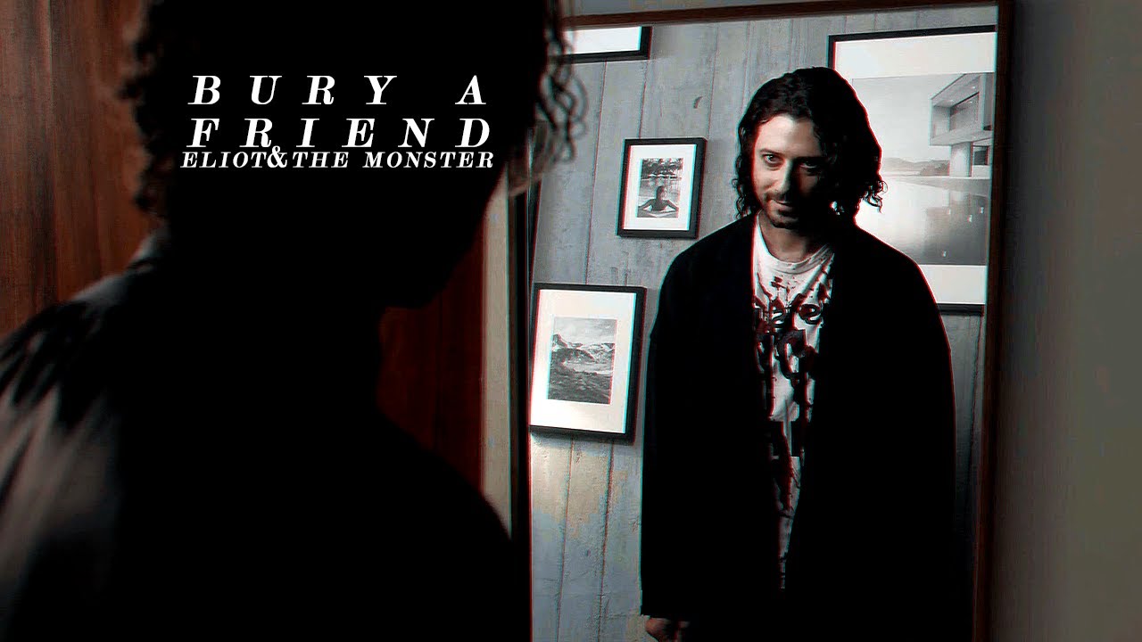 eliot & the monster | bury a friend