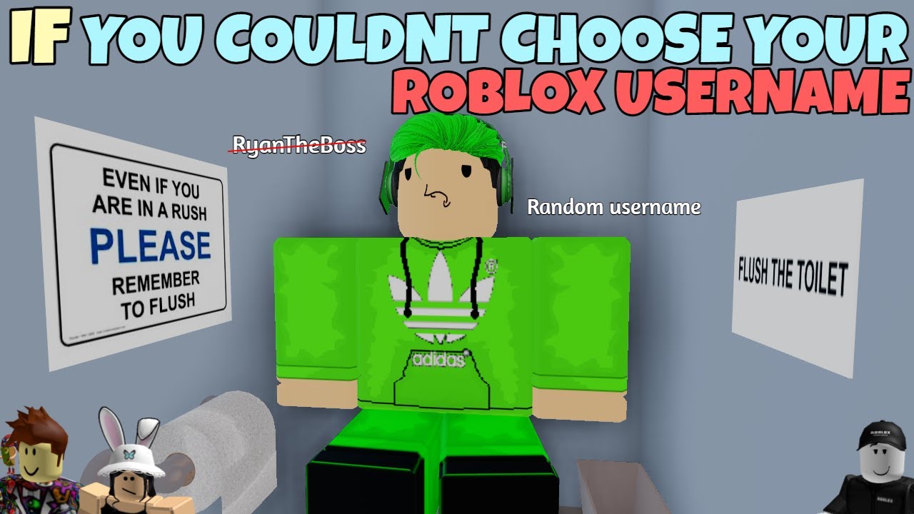 If You Couldn't Choose Your ROBLOX Username