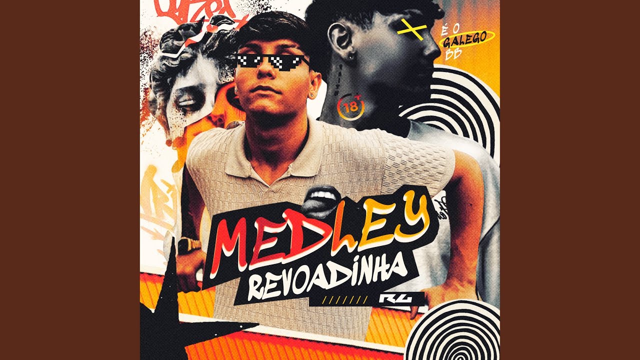 Medley Revoadinha: Helicóptero / Amo Minha Favela / Novinho Marrento / Novinha Safadinha / Só...
