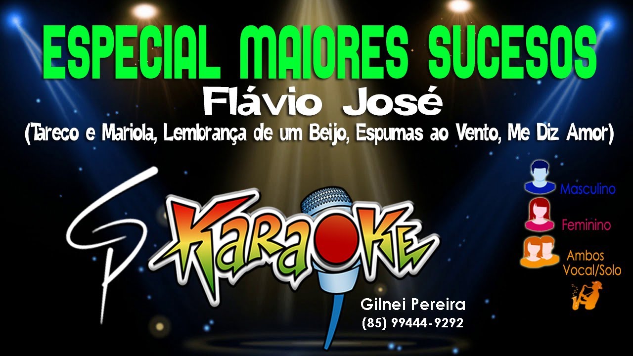 Karaokê Flávio José - Especial Maiores Sucessos