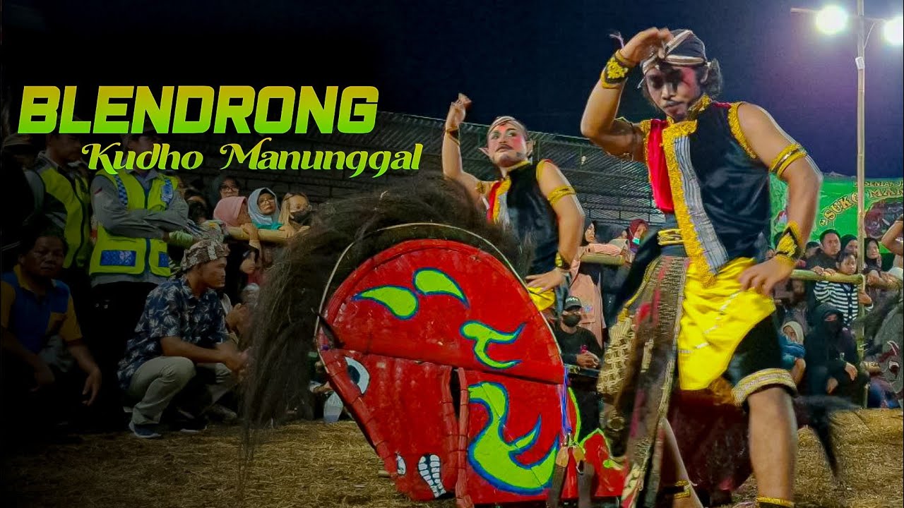 BLENDRONG kudho Manunggal Ft Suko Manunggal