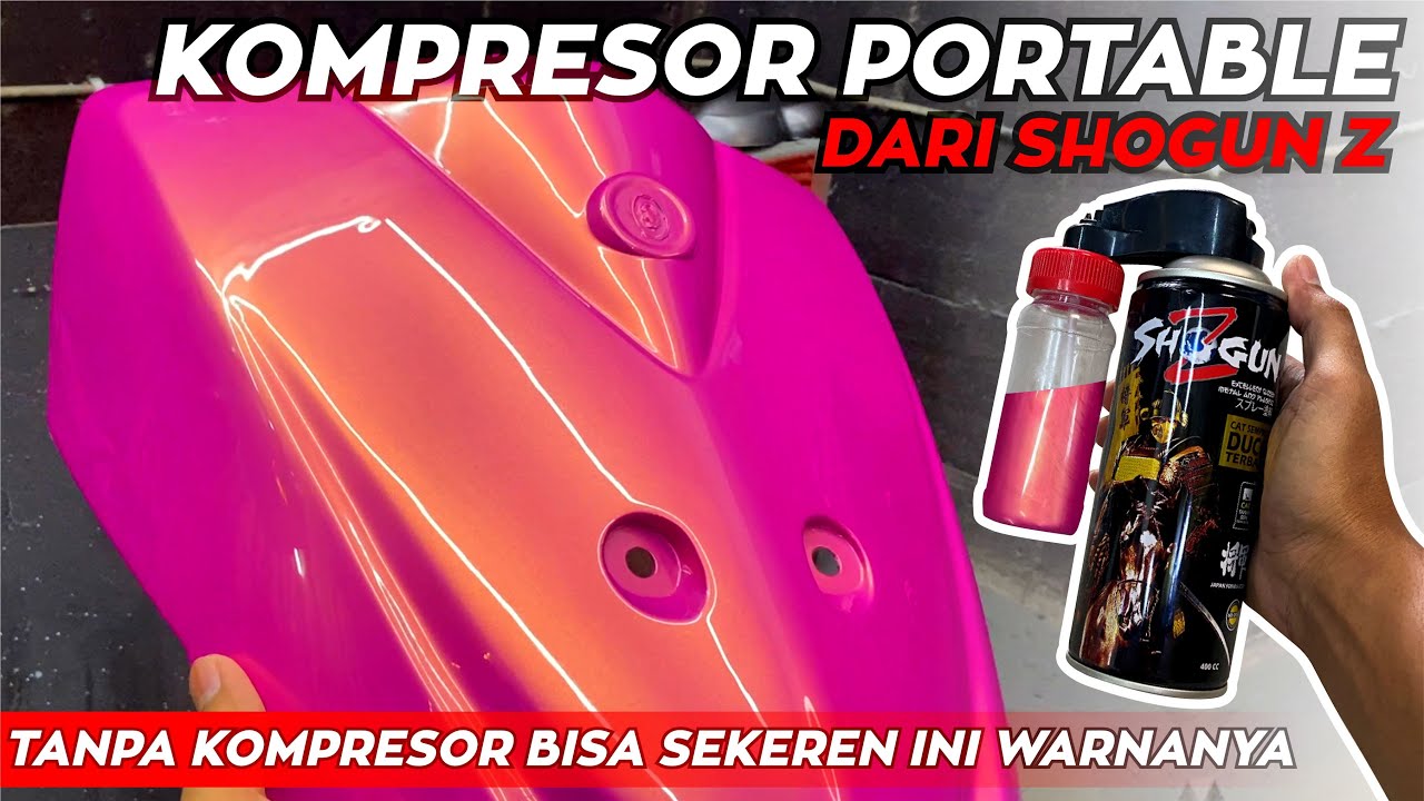 NGECAT TANPA KOMPRESOR BISA SEKEREN INI // POWER CAN SPRAY SHOGUN Z