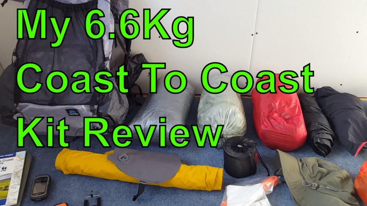 My 6.6Kg Lightweight Coast To Coast Walk - Kit Review