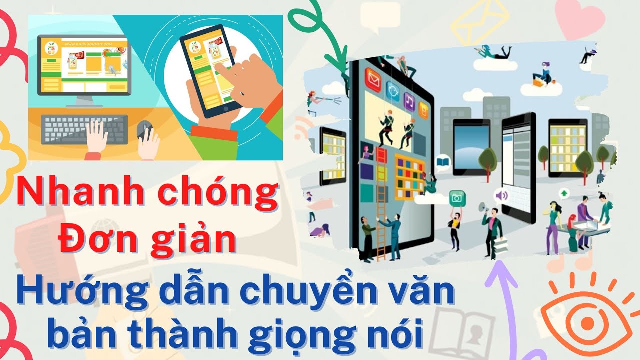 Hướng dẫn chuyển văn bản thành giọng nói