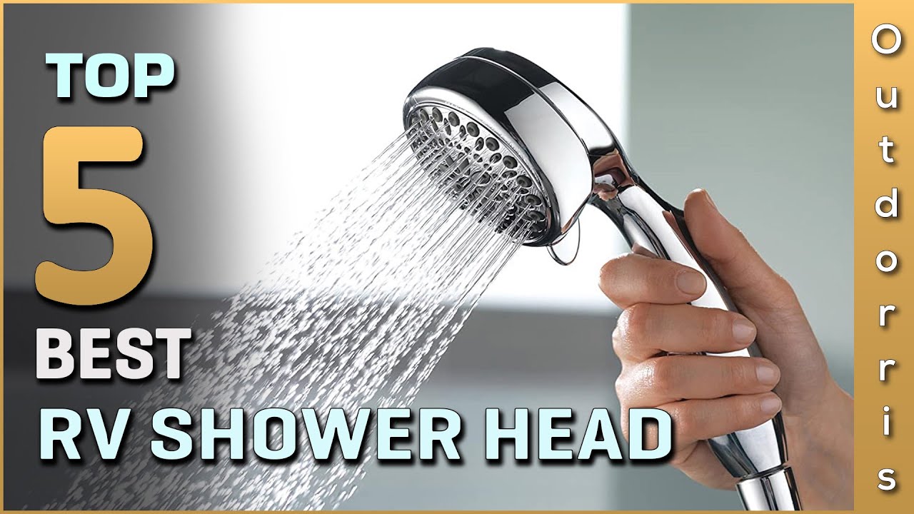 Top 5 Best RV Shower Head Review in 2025