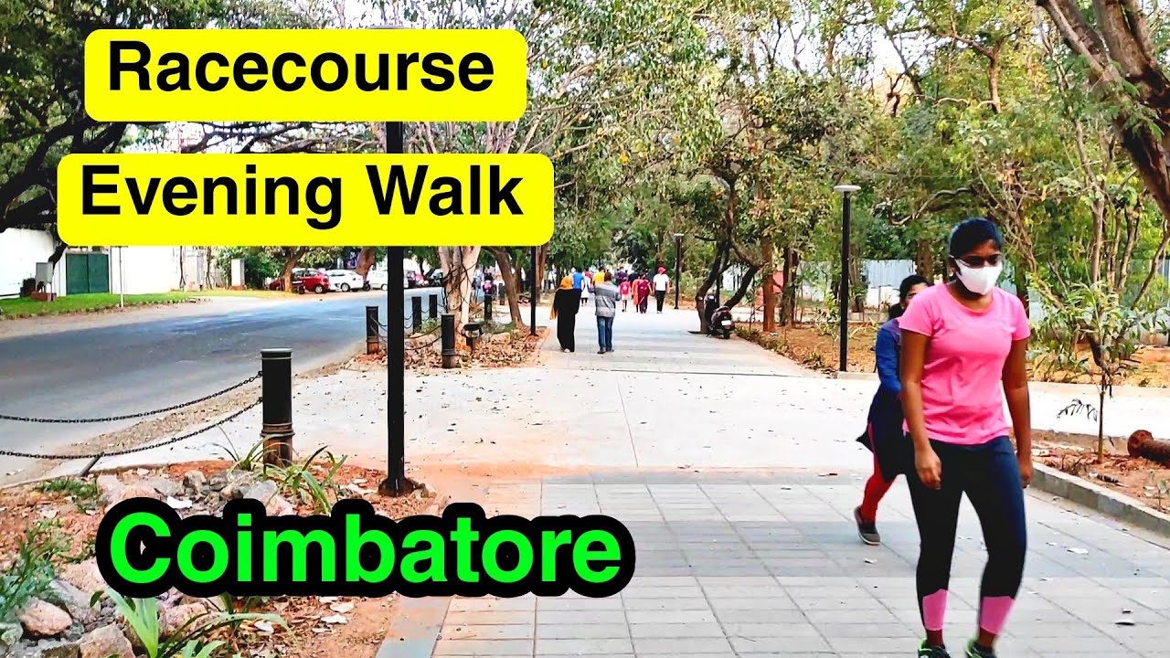 Coimbatore Racecourse Road Evening Walking Video / MG Travel