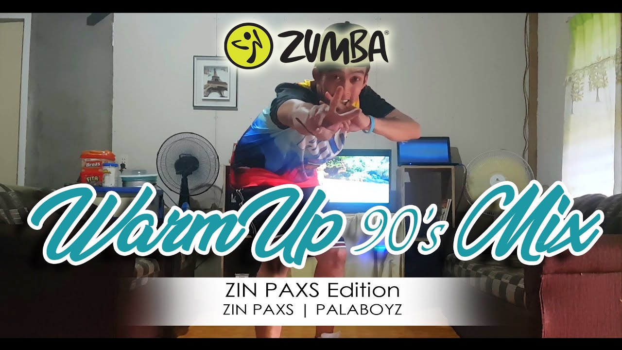 WARM UP 90's MIX | ZIN PAXS | PALABOYZ #WarmUp2020