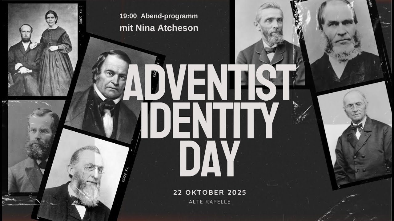 Adventist Identity Day - mit Nina Atcheson | 22 Oktober 2025