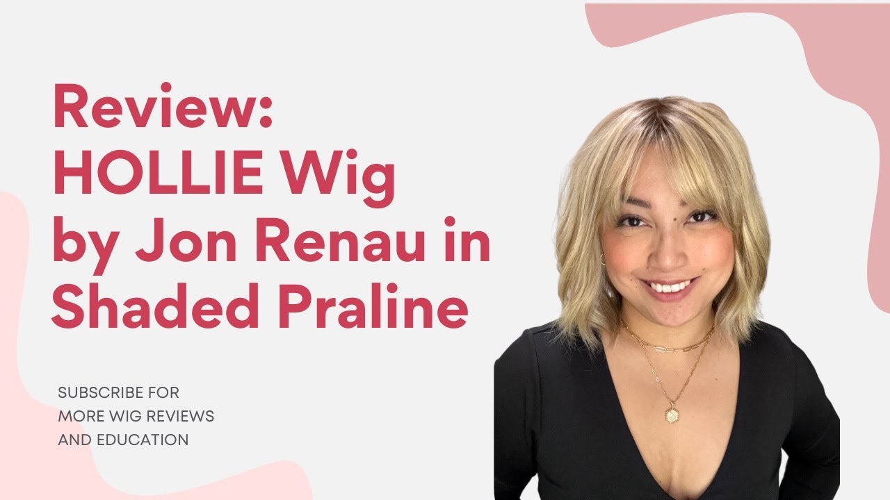 Review: HOLLIE WIG by Jon Renau in Shaded Praline, Heat Friendly Wig, Easy to Maintain Wig