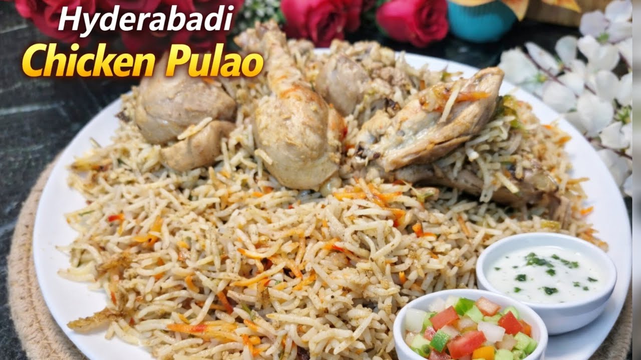 Eid Special Hyderabadi Chicken Pulao | Authentic Recipe