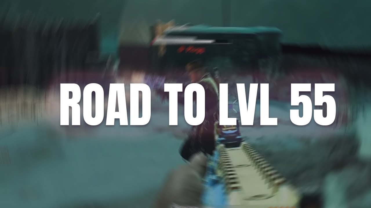🔴 LIVE l  Road to Level 55