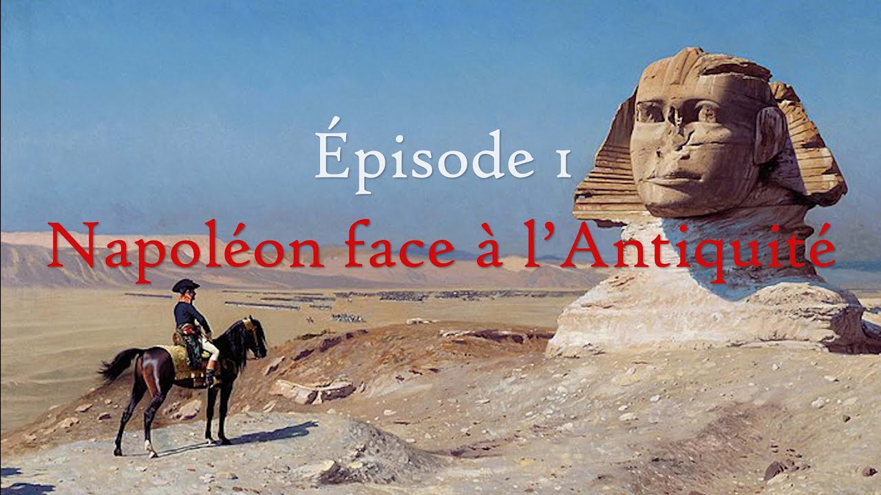 Napoléon, le dernier Romain. Épisode 1/4 : Napoléon face à l'Antiquité
