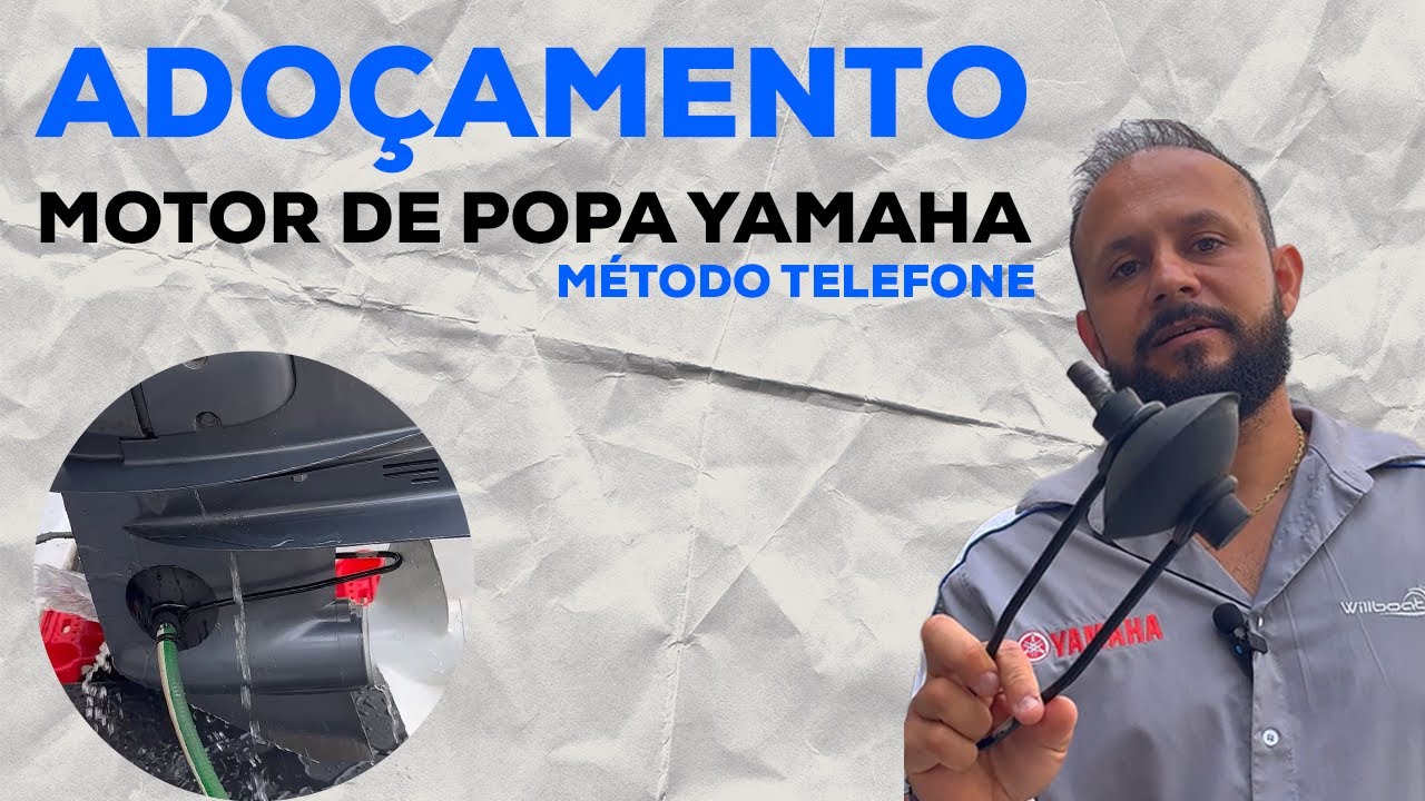 APRENDA A FAZER O ADOÇAMENTO DO SEU MOTOR DE POPA - Método Telefone