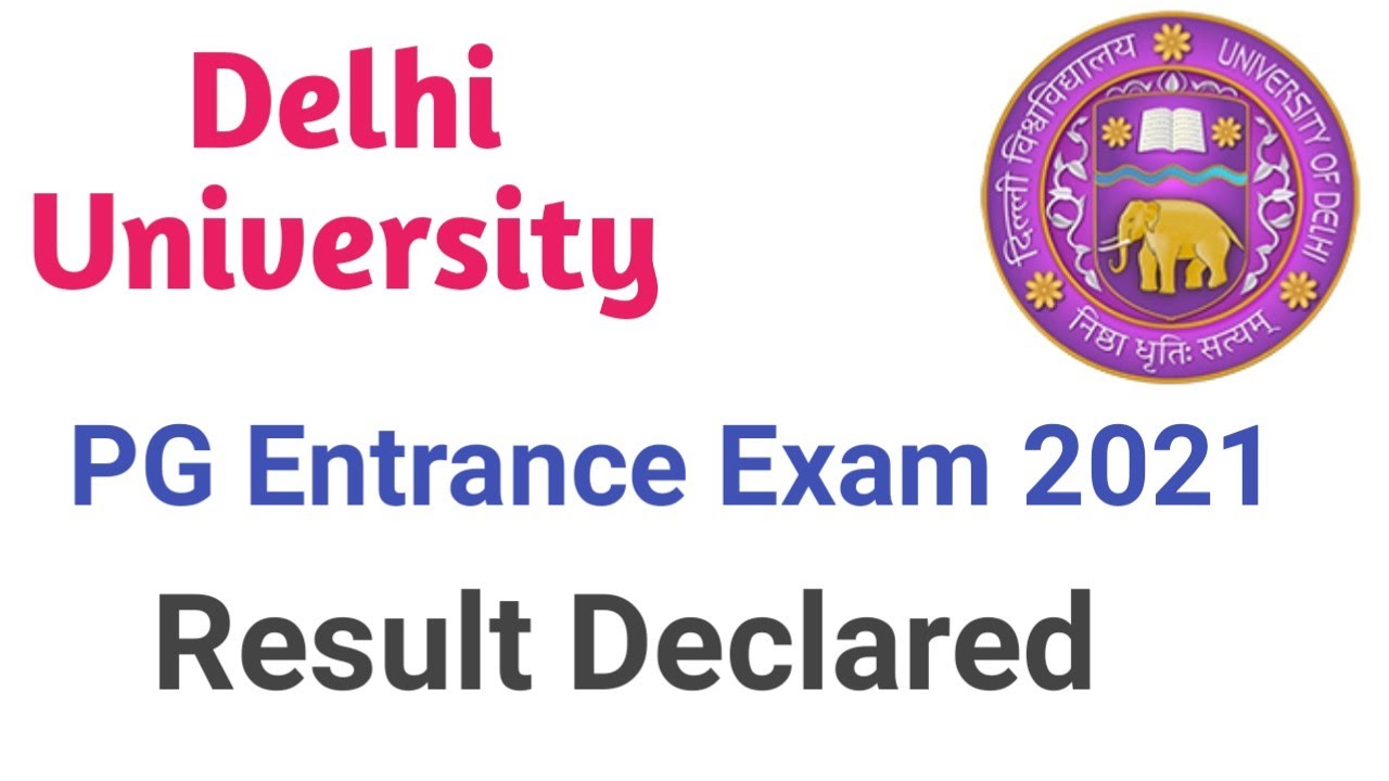 DU PG Entrance Exam Result Declared 2021 | DUET pg result 2021