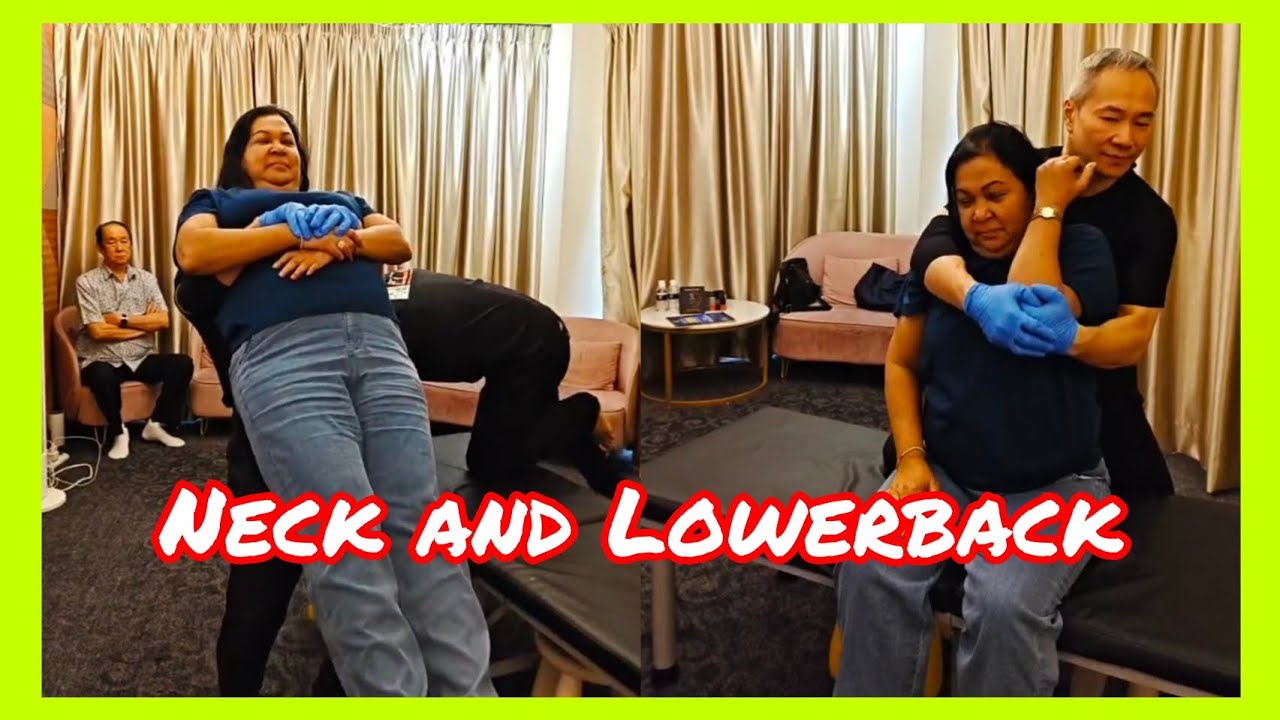 Chris Leong Treatment Neck and Lower Back Problems😱