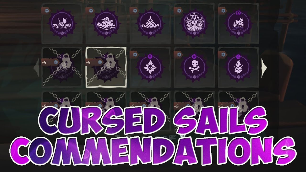 CURSED SAILS COMMENDATIONS / SEA OF THIEVES