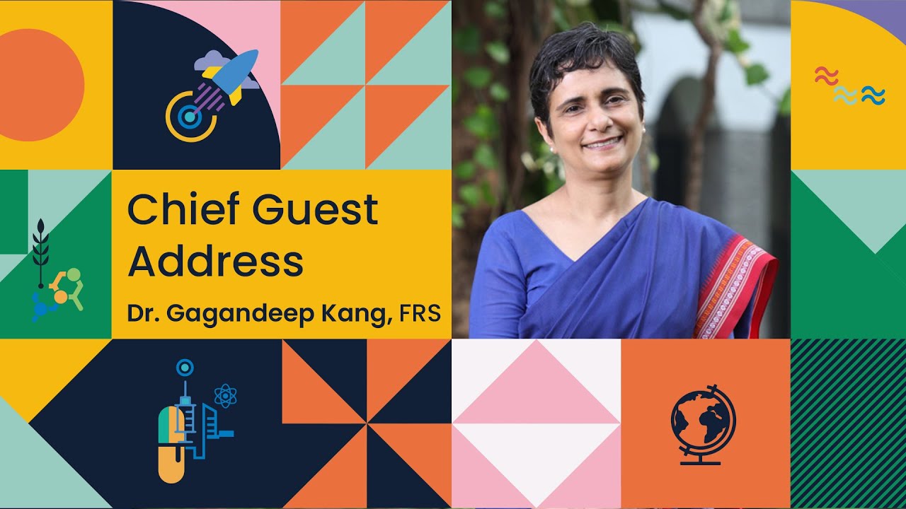 Dr Gagandeep Kang&rsquo;s Chief Guest Address at the Infosys Prize Ceremony, 2021