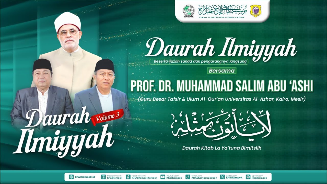 🔴[LIVE] DAURAH ILMIYYAH VOLUME III BERSAMA PROF. DR. MUHAMMAD SALIM ABU ‘ASHI | JALSAH 1