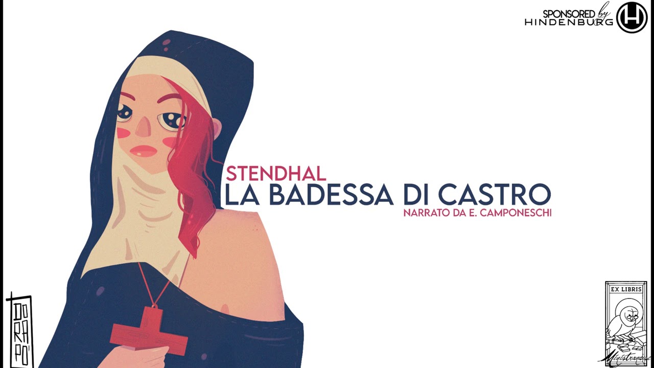 La Badessa di Castro, Stendhal - Audiolibro Integrale