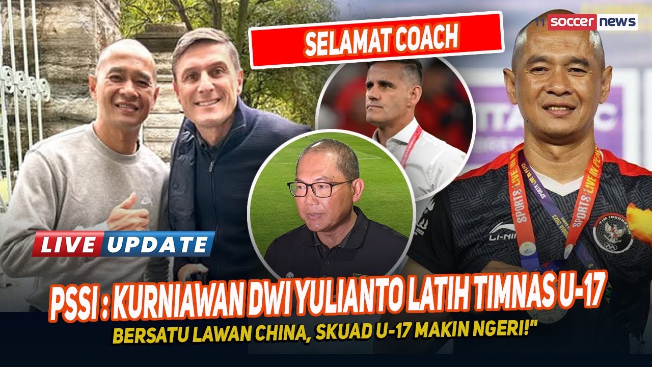 LABEL EROPA! Kurniawan Dwi Yulianto Resmi Latih TIMNAS INDONESIA U-17, Langsung Debut Lawan China?