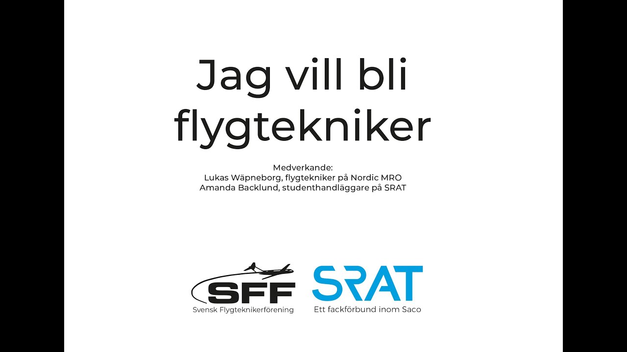 Jag vill bli flygtekniker