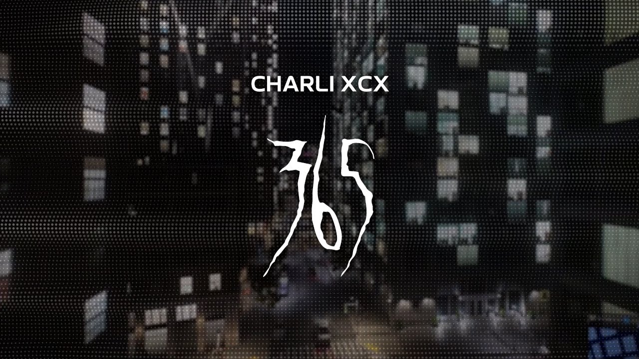 charli xcx - 365 [ slowed + reverb ] (lyrics)